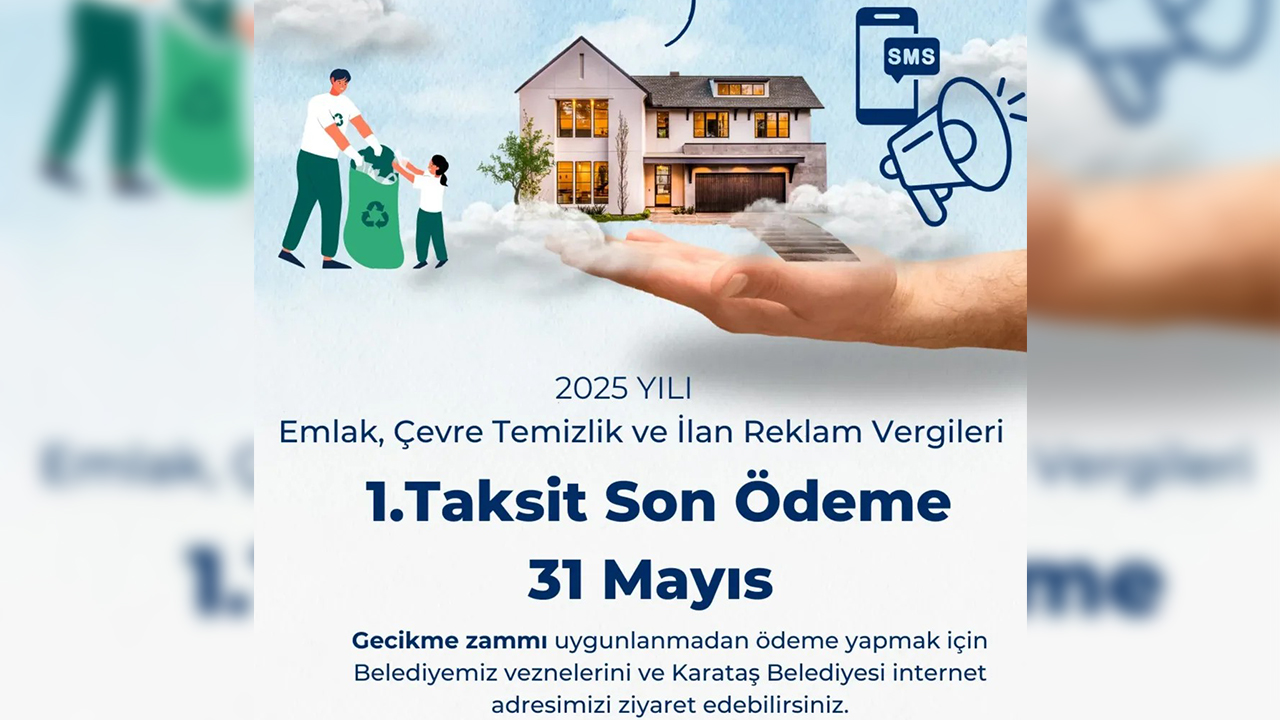 Karataş’ta vergi ödeme dönemi başladı: Son gün 31 Mayıs