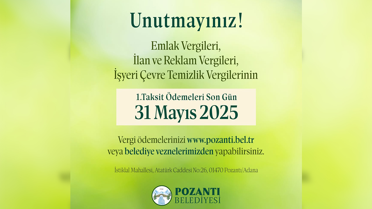 Pozantı Belediyesi’nden vergi ödemeleri için önemli hatırlatma