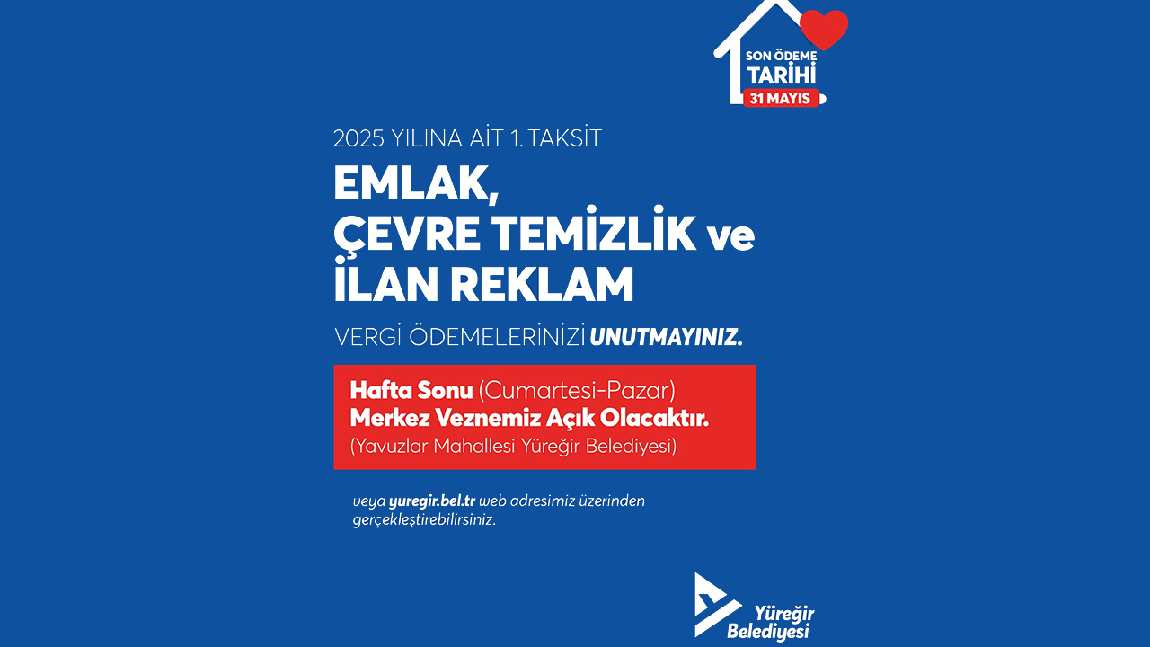 Yüreğir Belediyesi’nden vergi ödemeleri için hatırlatma